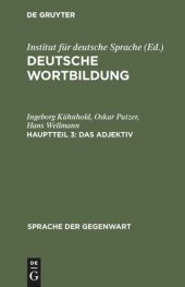 book Deutsche Wortbildung: Hauptteil 3 Das Adjektiv