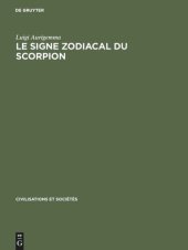 book Le Signe zodiacal du Scorpion: Dans les traditions occidentales de l'Antiquitégréco-latine à la Renaissance