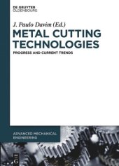 book Metal Cutting Technologies: Progress and Current Trends