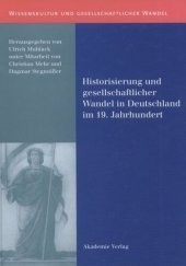 book Historisierung und gesellschaftlicher Wandel in Deutschland im 19. Jahrhundert