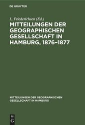 book Mitteilungen der Geographischen Gesellschaft in Hamburg, 1876–1877