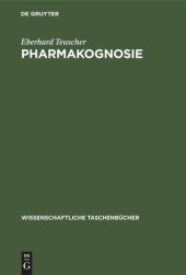 book Pharmakognosie: Biogene Arzneimittel, Teil 3