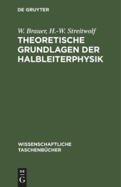 book Theoretische Grundlagen der Halbleiterphysik