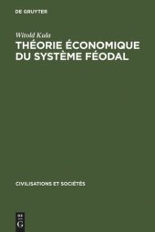 book Théorie économique du système féodal: Pour un modèle de l'économie polonaise 16e - 18e siècles