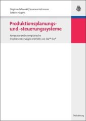 book Produktionsplanungs- und -steuerungssysteme: Konzepte und exemplarische Implementierungen mithilfe von SAP® R/3®