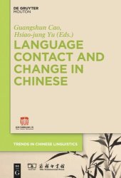 book Language Contact and Change in Chinese