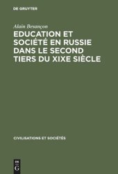 book Education et société en Russie dans le second tiers du XIXe siècle