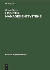 book Logistik Managementsysteme: Grundlagen der informationstechnische Umsetzung