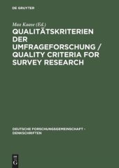 book Qualitätskriterien der Umfrageforschung / Quality Criteria for Survey Research: Denkschrift / Memorandum