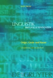 book Origo, Geste und Raum: Lokaldeixis im Deutschen