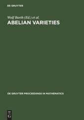 book Abelian Varieties: Proceedings of the International Conference held in Egloffstein, Germany, October 3-8, 1993