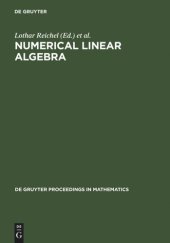 book Numerical Linear Algebra: Proceedings of the Conference in Numerical Linear Algebra and Scientific Computation, Kent (Ohio), USA March 13-14, 1992