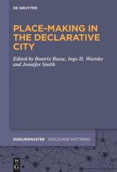 book Place-Making in the Declarative City