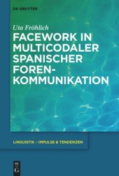 book Facework in multicodaler spanischer Foren-Kommunikation