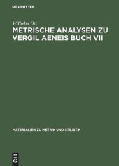 book Metrische Analysen zu Vergil Aeneis Buch VII