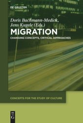 book Migration: Changing Concepts, Critical Approaches