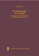 book Die Morphologie der Sarbagis: Zur Pragmatik der Konstruktion eines kirgisischen Stammes