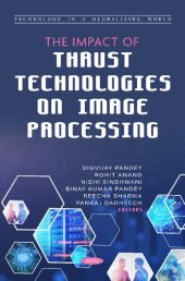 book The Impact of Thrust Technologies on Image Processing