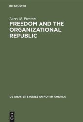 book Freedom and the Organizational Republic