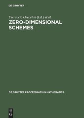 book Zero-Dimensional Schemes: Proceedings of the International Conference held in Ravello, June 8–13, 1992