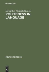 book Politeness in Language: Studies in its History, Theory and Practice