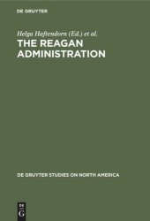 book The Reagan Administration: A Reconstruction of American Strength?