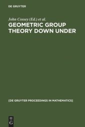 book Geometric Group Theory Down Under: Proceedings of a Special Year in Geometric Group Theory, Canberra, Australia, 1996