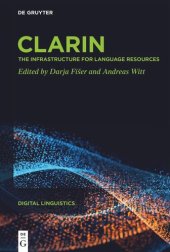 book CLARIN: The Infrastructure for Language Resources