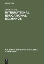 book International Educational Exchange: An Assessment of its Nature and its Prospects