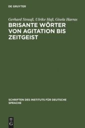 book Brisante Wörter von Agitation bis Zeitgeist: Ein Lexikon zum öffentlichen Sprachgebrauch