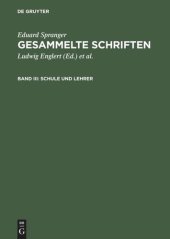 book Gesammelte Schriften: Band III Schule und Lehrer