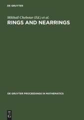 book Rings and Nearrings: Proceedings of the International Conference of Algebra in Memory of Kostia Beidar, Tainan, Taiwan, March 6-12, 2005