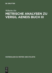 book Metrische Analysen zu Vergil Aeneis Buch III