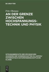 book An der Grenze zwischen Hochspannungstechnik und Physik