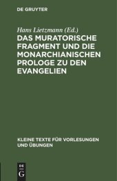 book Das muratorische Fragment und die monarchianischen Prologe zu den Evangelien