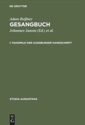 book Gesangbuch: I. Faksimile der Augsburger Handschrift, II. Kommentar zur Augsburger Handschrift