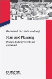 book Plan und Planung: Deutsch-deutsche Vorgriffe auf die Zukunft