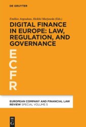 book Digital Finance in Europe: Law, Regulation, and Governance