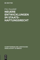 book Neuere Entwicklungen im Staatshaftungsrecht: Vortrag gehalten vor der Juristischen Gesellschaft zu Berlin am 6. Juni 1984