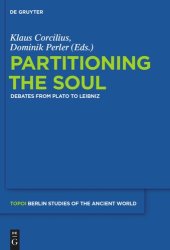 book Partitioning the Soul: Debates from Plato to Leibniz