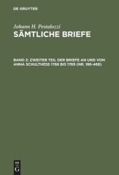 book Sämtliche Briefe: Band 2 Zweiter Teil der Briefe an und von Anna Schulthess 1768 bis 1769 (Nr. 186-468)