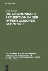 book Die gnomonische Projektion in der hyperbolischen Geometrie