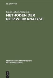 book Techniken der empirischen Sozialforschung: Band 1 Methoden der Netzwerkanalyse