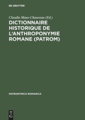 book Dictionnaire historique de l'anthroponymie romane (PatRom): Présentation d'un projet