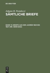 book Sämtliche Briefe: Band 13 Briefe aus den Jahren 1823 bis 1827 (Nr. 5839-6252)