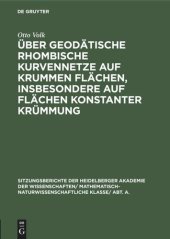 book Über geodätische rhombische Kurvennetze auf krummen Flächen, insbesondere auf Flächen konstanter Krümmung