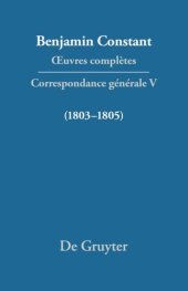 book Œuvres complètes: V Correspondance 1803–1805