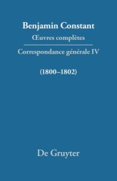 book Œuvres complètes: IV Correspondance 1800–1802