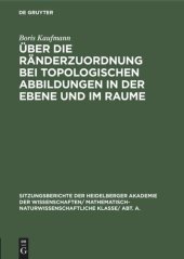 book Über die Ränderzuordnung bei topologischen Abbildungen in der Ebene und im Raume