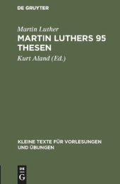 book Martin Luthers 95 Thesen: Nebst dem Sermon von Ablass und Gnade, 1517